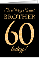 Chic 60th Birthday Card for Special Brother card