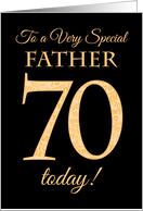 Chic 70th Birthday Card for Special Father card