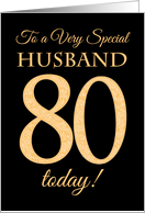 Chic 80th Birthday Card for Husband card
