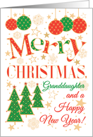 For Granddaughter at Christmas with Christmas Trees and Baubles card