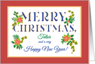 For Tutor at Christmas with Poinsettia Holly Ivy Fir Sprigs card