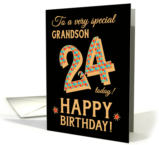 For Grandson 24th Birthday with Bright Patterns on Black card