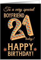 For Boyfriend 21st Birthday with Bright Patterns on Black card