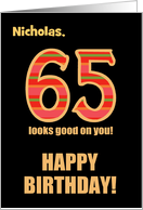 Customized Name 65th Birthday for Him Bright Colours on Black card