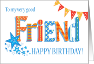 For Friend’s Birthday with Colourful Bunting and Stars card