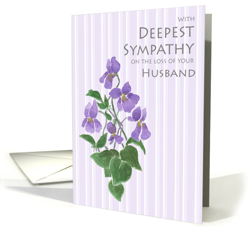 Sympathy for Loss of Husband with Violets card (1707994)