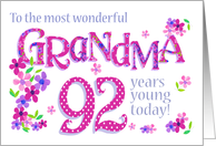 For Grandma 92nd Birthday Text Based with Floral Patterns card