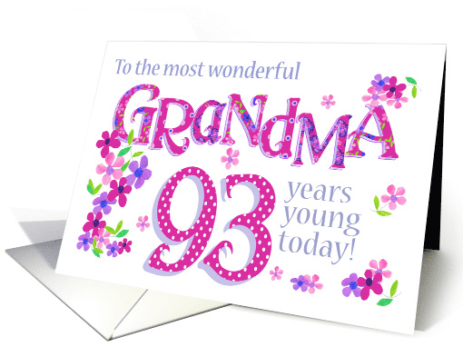 For Grandma 93rd Birthday Text Based with Floral Patterns card