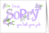 Sympathy Job Loss Encouragement with Phlox Flowers and Word Art card