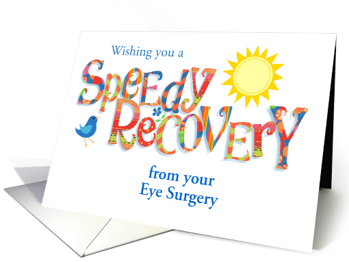 Custom Eye Surgery Get Well with Colourful Word Art Sun and Bird card