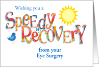 Custom Eye Surgery Get Well with Colourful Word Art Sun and Bird card