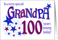 Grandpa’s Birthday 100th Birthday with Stars and Word Art card