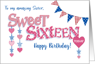 For Sister’s 16th Birthday with Hearts Stars and Word Art card