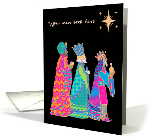 Christmas Greetings with Magi Star and Wise Men Seek Him card