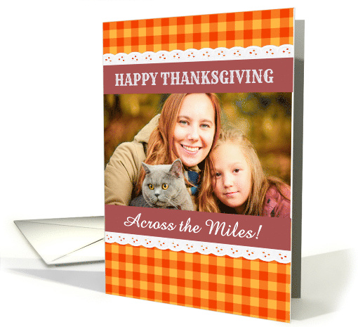 Thanksgiving Photo Upload Across the Miles Check Gingham and La card