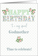 For Godmother Birthday with Dog Roses and Polkas card