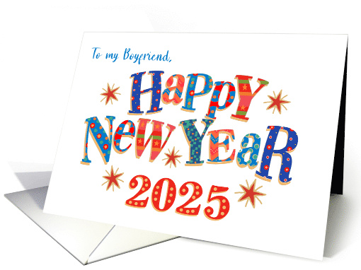 For Boyfriend New Year 2025 with Stars and Word Art card (1747706)