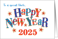 For Uncle New Year 2025 with Stars and Word Art card