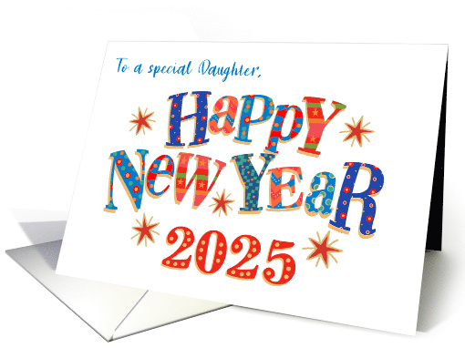 For Daughter New Year 2025 with Stars and Word Art card (1747804)