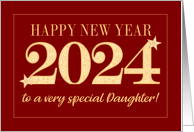 For Daughter New Year 2024 Gold Effect on Dark Red with Stars card