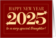 For Daughter New Year 2025 Gold Effect on Dark Red with Stars card