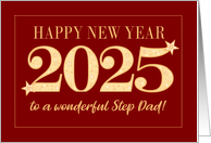 For Step Dad New Year 2025 Gold Effect on Dark Red with Stars card
