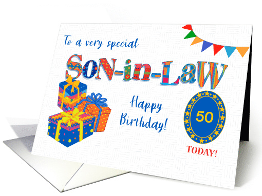For Son in Law Custom Age Birthday with Gifts and Bunting card