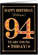 Custom Name or Relation 94th Birthday Orange Plaid on Black William card
