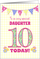 For Daughter 10th Birthday with Primrose Flowers and Bunting card