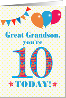 Great Grandson 10th Birthday with Bunting Stars and Balloons card