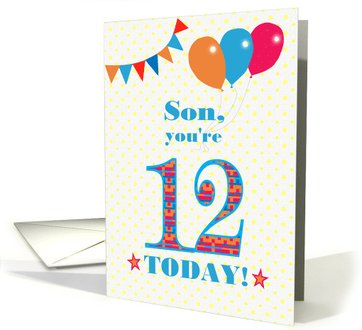 For Son 12th Birthday with Bunting Stars and Balloons card (1750114)