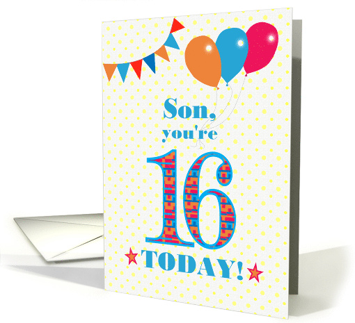For Son 16th Birthday with Bunting Stars and Balloons card (1750208)