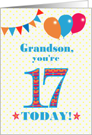 For Grandson 17th...