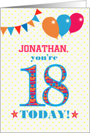 Custom Name Jonathan 18th Birthday with Bunting Stars and Balloons card
