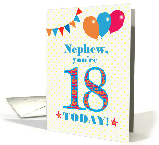 For Nephew 18th Birthday with Bunting Stars and Balloons card