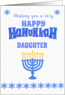 For Daughter Hanukkah Greetings with Menorah and Stars of David card