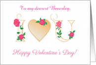 Custom Name Valentines Day I Love You Red Roses Blank Inside Beverley card