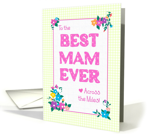 Best Mam Ever Across the Miles Mother's Day Flowers... (1761530)