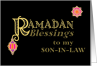 For Son in Law Ramadan Blessings Gold-effect on Black card