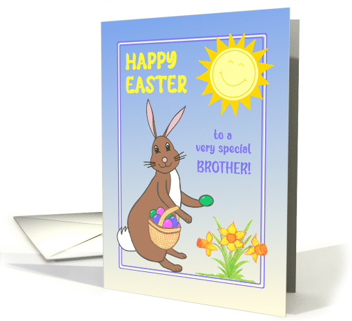 For Brother Easter Bunny with Daffodils, Easter Eggs and Sunshine card
