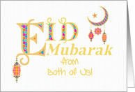 Eid Mubarak Greeting From Both of Us with Lanterns Moon and Stars. card