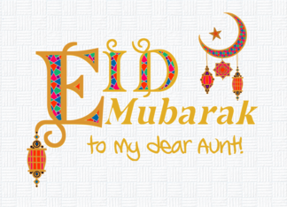 For Aunt Eid Mubarak...
