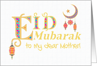 For Mother Eid Mubarak Greeting with Lanterns Moon and Stars. card
