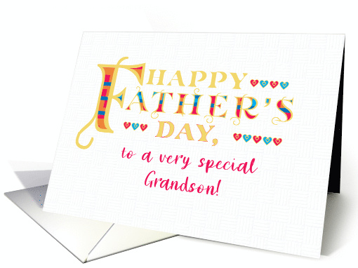 For Grandson Fathers Day Gold-effect Lettering and Hearts card