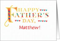 Custom Name Fathers Day Gold-effect Lettering and Hearts card