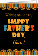For Uncle Father’s Day Bold Art Deco Style on Black card