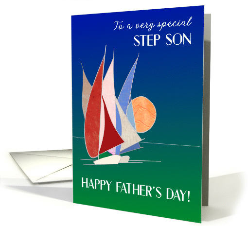 For Step Son on Father's Day with Sailboats at Sunset card (1769048)