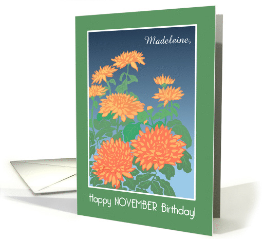 Custom Name November Birthday with Orange Chrysanthemums card
