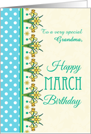 For Grandma March Birthday with Pretty Daffodil Border and Polkas card