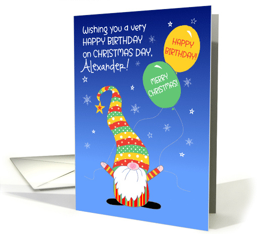 Custom Name Birthday on Christmas Day with Fun Gnome and Balloons card